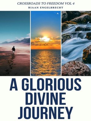cover image of A Glorious Divine Journey